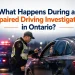 What Happens During an Impaired Driving Investigation